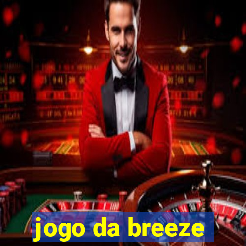 jogo da breeze